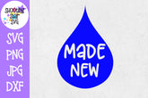 Made New SVG- Baptism SVG - Religious SVG